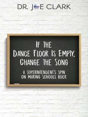 cover image of If the Dance Floor is Empty, Change the Song